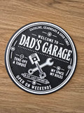 3D printed Dad's Garage circular wall plaque in black and white